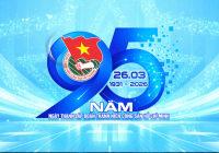 KỶ NIỆM 95 NĂM NGÀY THÀNH LẬP ĐOÀN THANH NIÊN CỘNG SẢN HỒ CHÍ MINH (26/3/1931 – 26/3/2026)